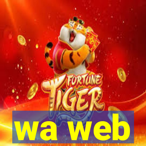 wa web